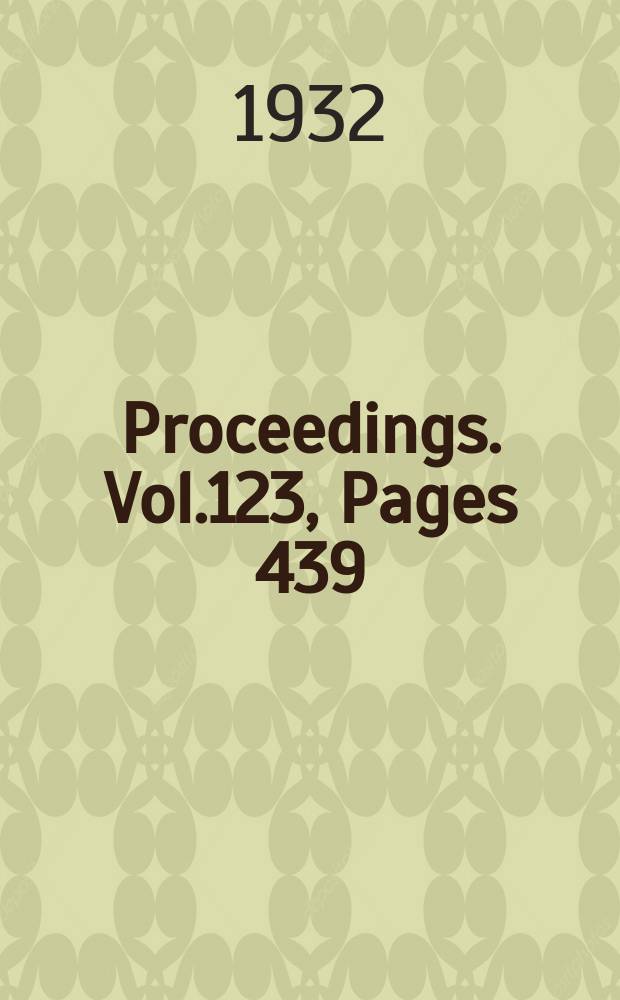 Proceedings. Vol.123, Pages 439