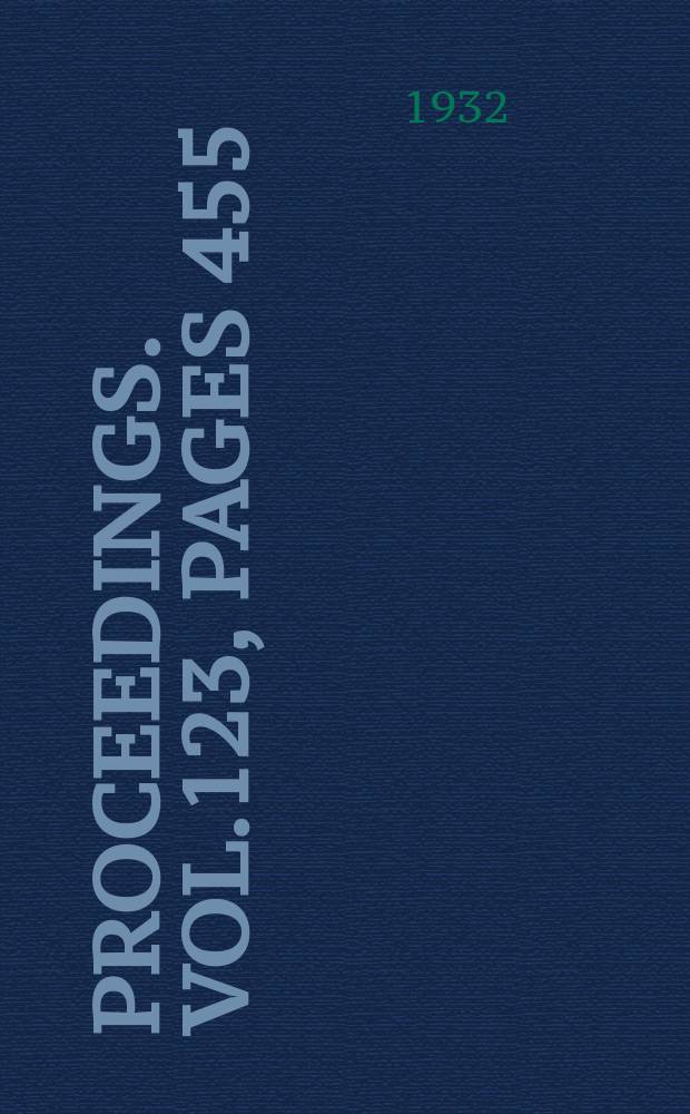 Proceedings. Vol.123, Pages 455