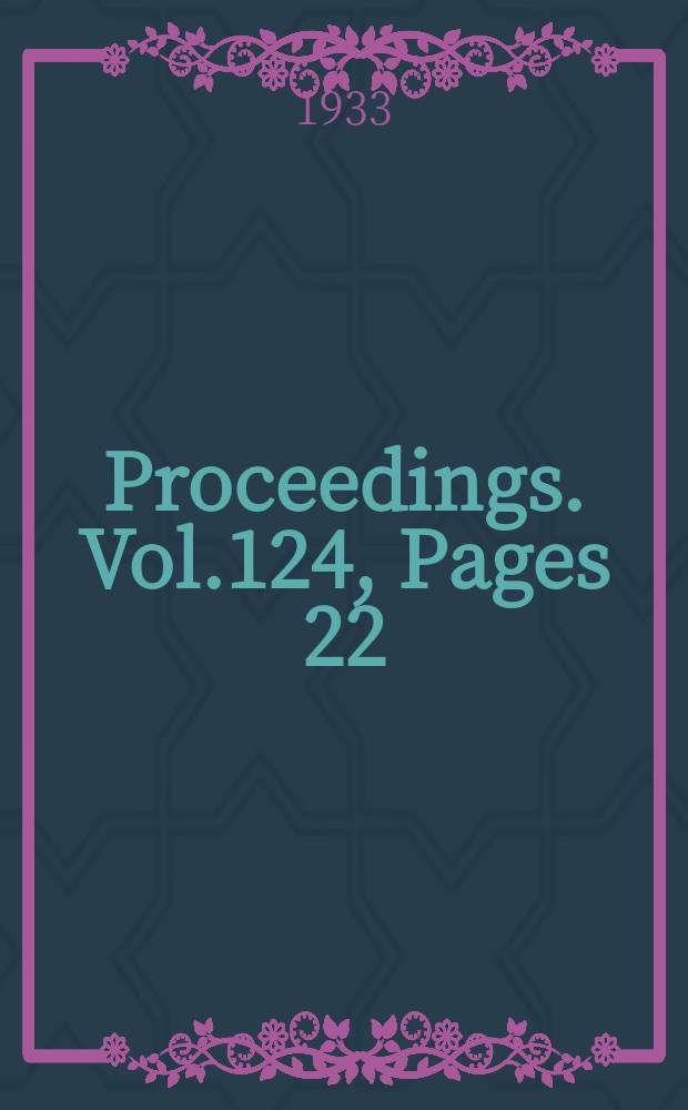 Proceedings. Vol.124, Pages 22
