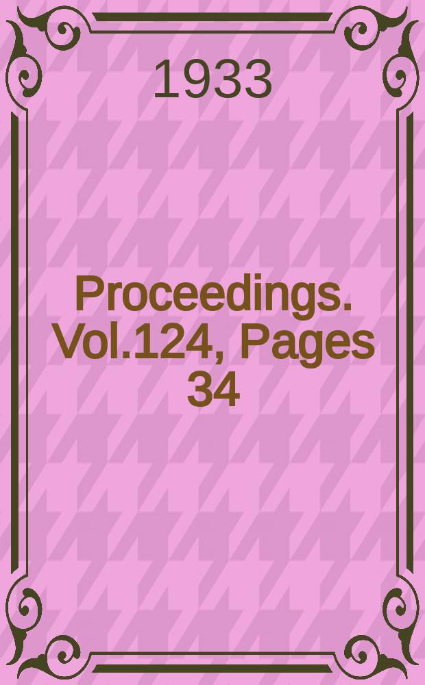 Proceedings. Vol.124, Pages 34