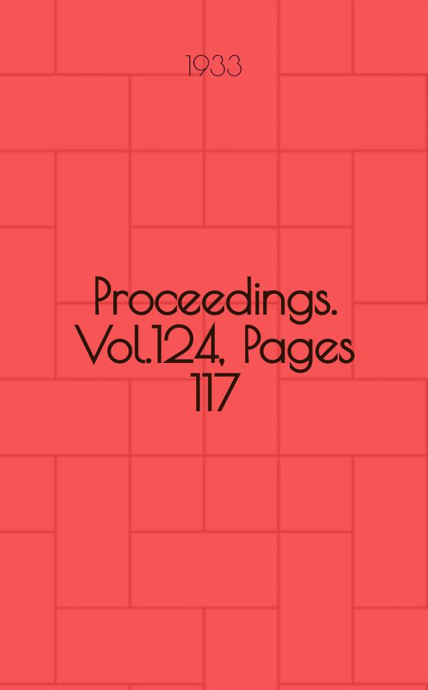 Proceedings. Vol.124, Pages 117