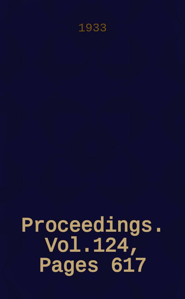 Proceedings. Vol.124, Pages 617