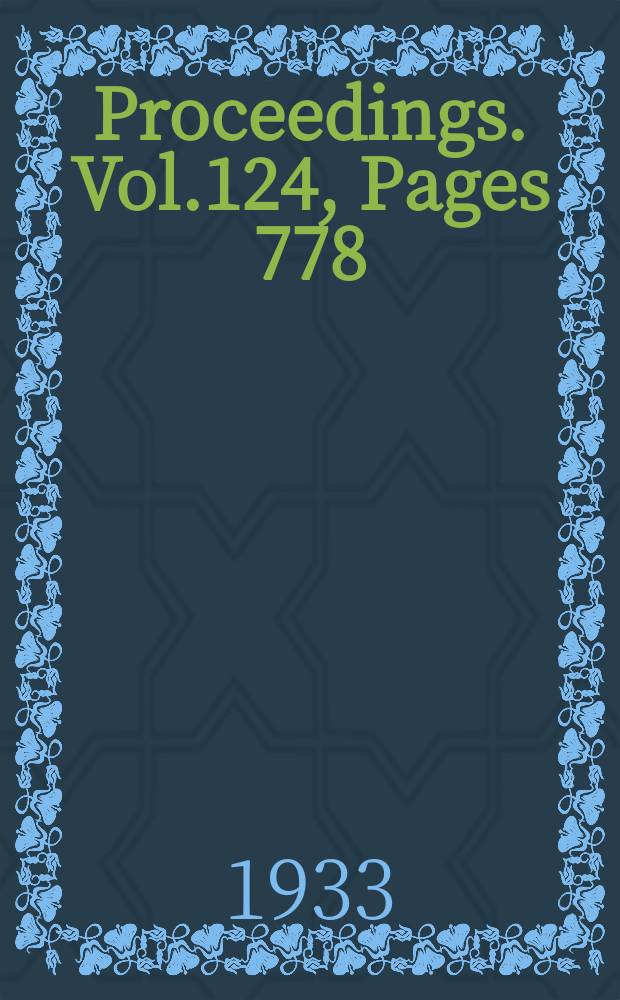 Proceedings. Vol.124, Pages 778