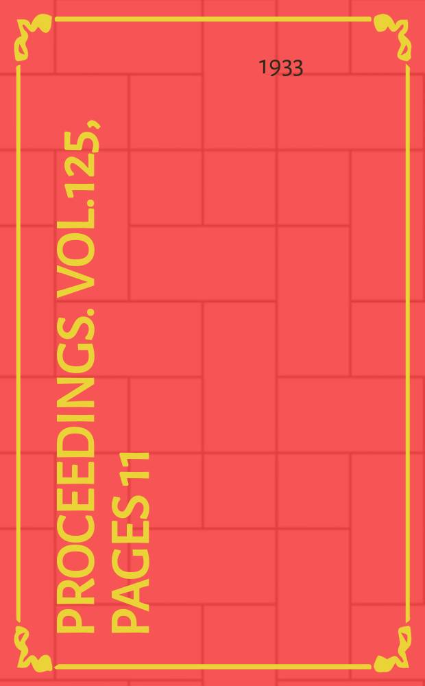 Proceedings. Vol.125, Pages 11