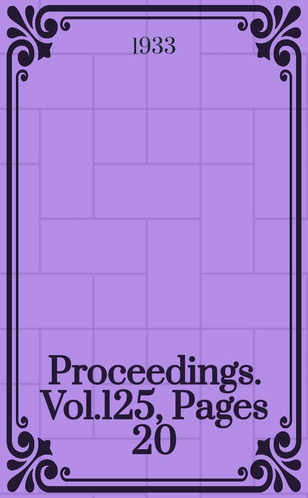 Proceedings. Vol.125, Pages 20