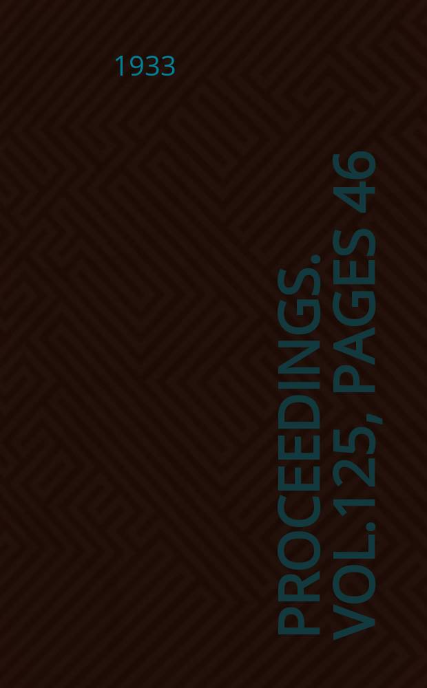 Proceedings. Vol.125, Pages 46