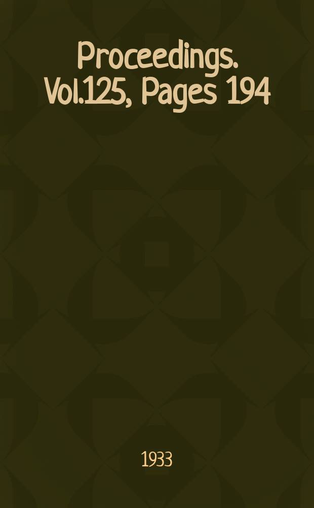 Proceedings. Vol.125, Pages 194