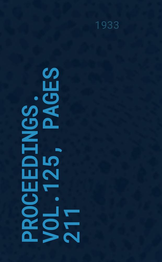 Proceedings. Vol.125, Pages 211