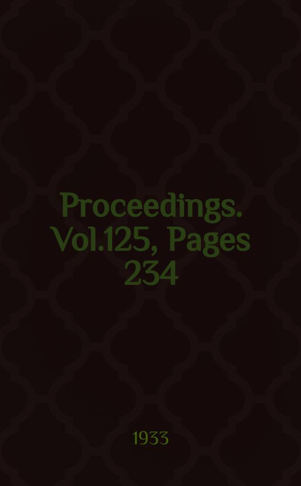 Proceedings. Vol.125, Pages 234