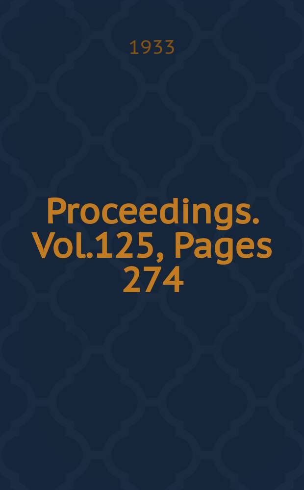 Proceedings. Vol.125, Pages 274