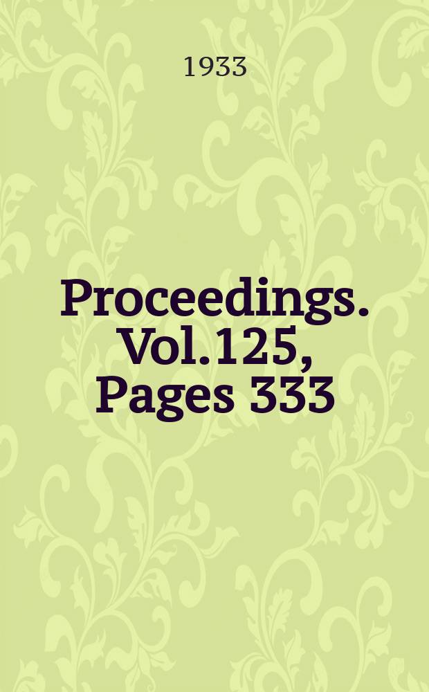 Proceedings. Vol.125, Pages 333