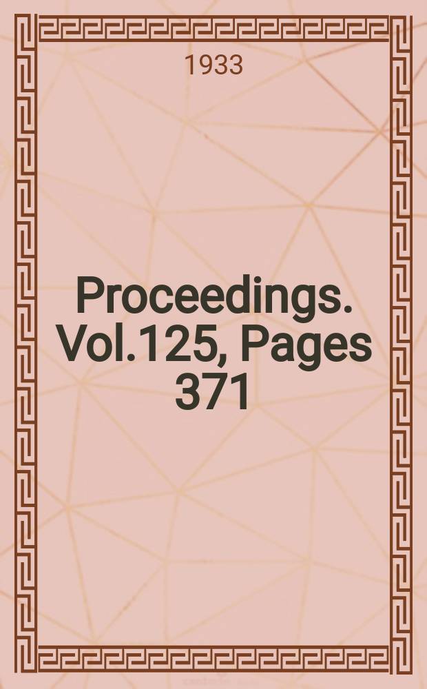 Proceedings. Vol.125, Pages 371