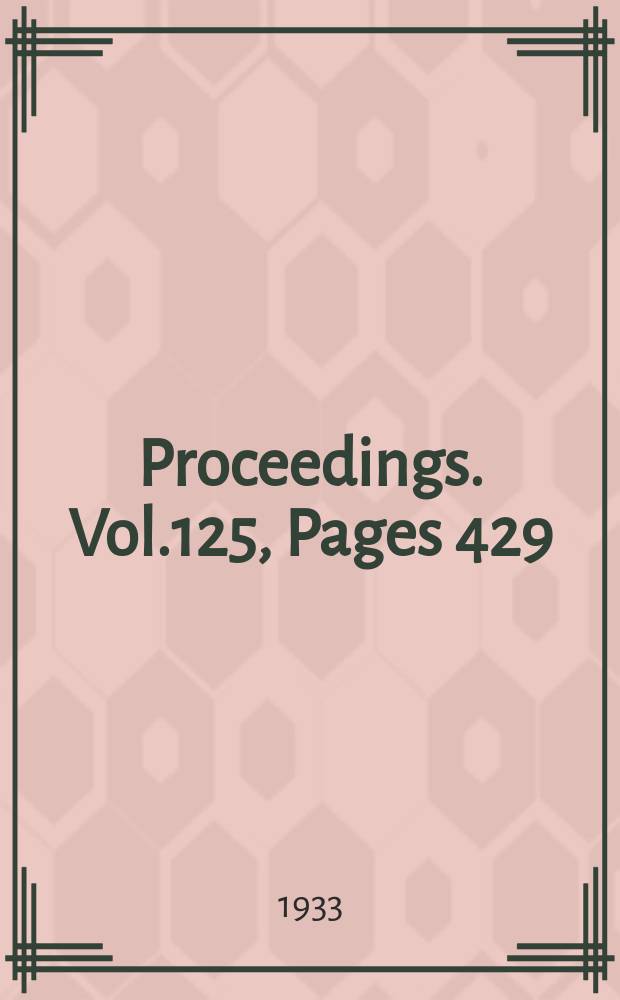 Proceedings. Vol.125, Pages 429