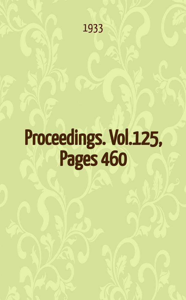 Proceedings. Vol.125, Pages 460