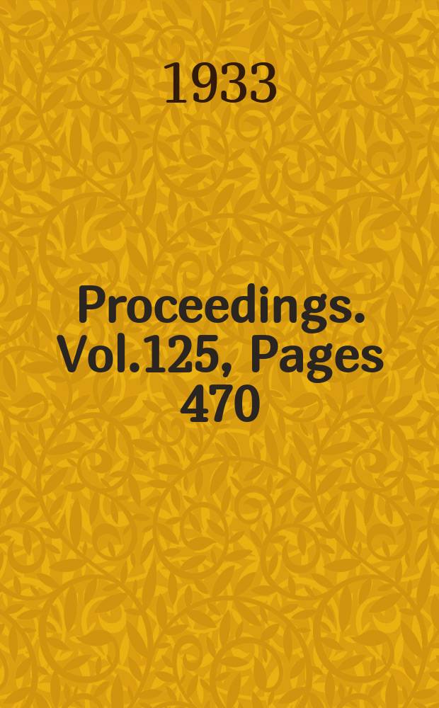 Proceedings. Vol.125, Pages 470