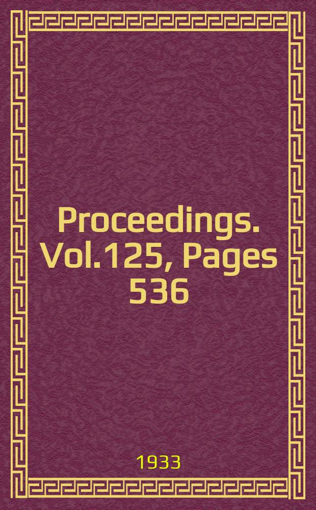 Proceedings. Vol.125, Pages 536