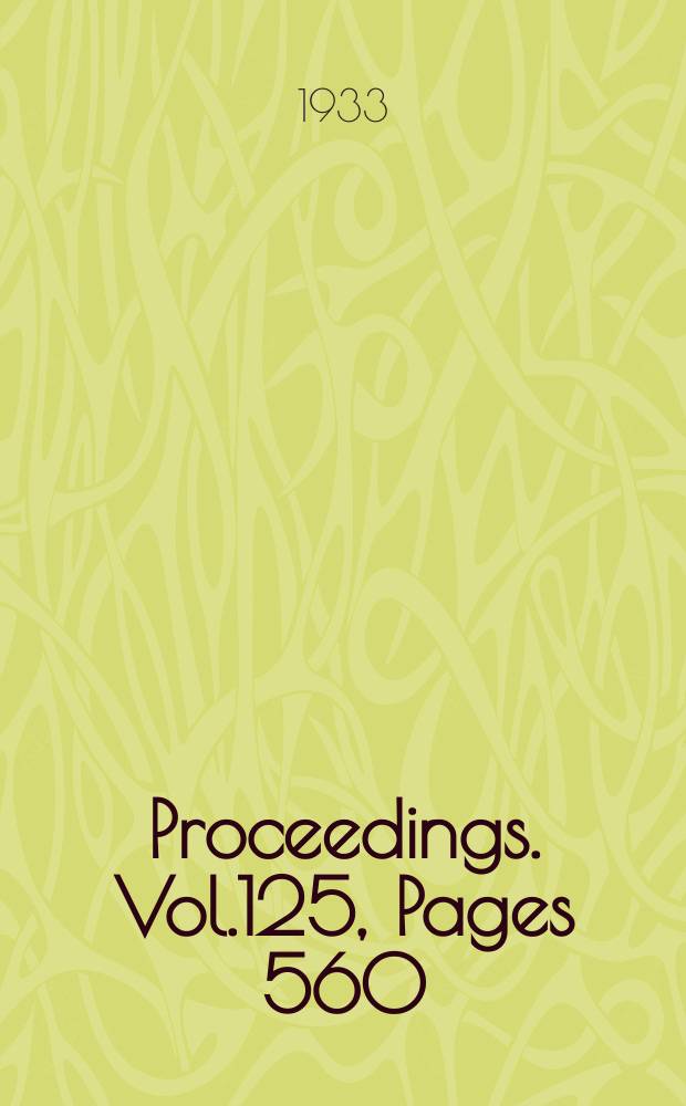 Proceedings. Vol.125, Pages 560