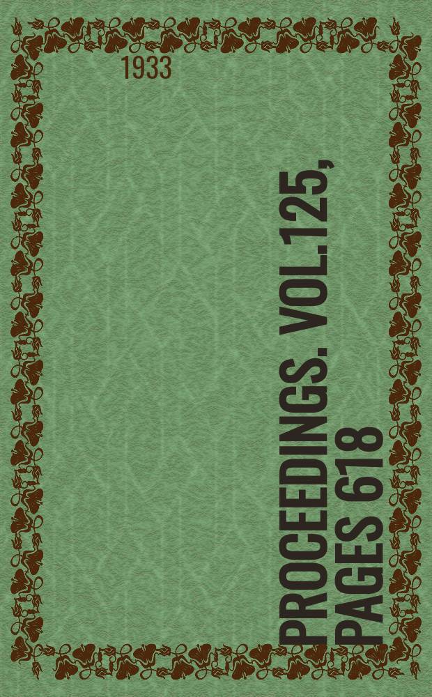 Proceedings. Vol.125, Pages 618