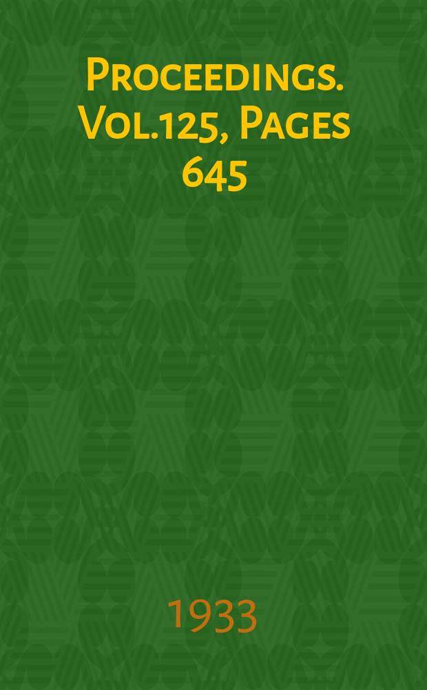 Proceedings. Vol.125, Pages 645