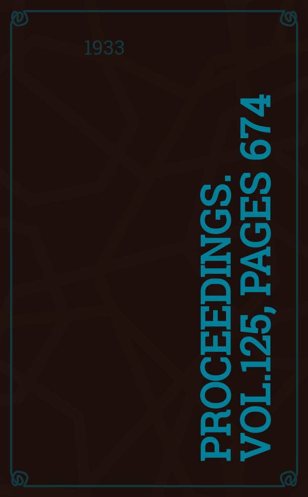 Proceedings. Vol.125, Pages 674