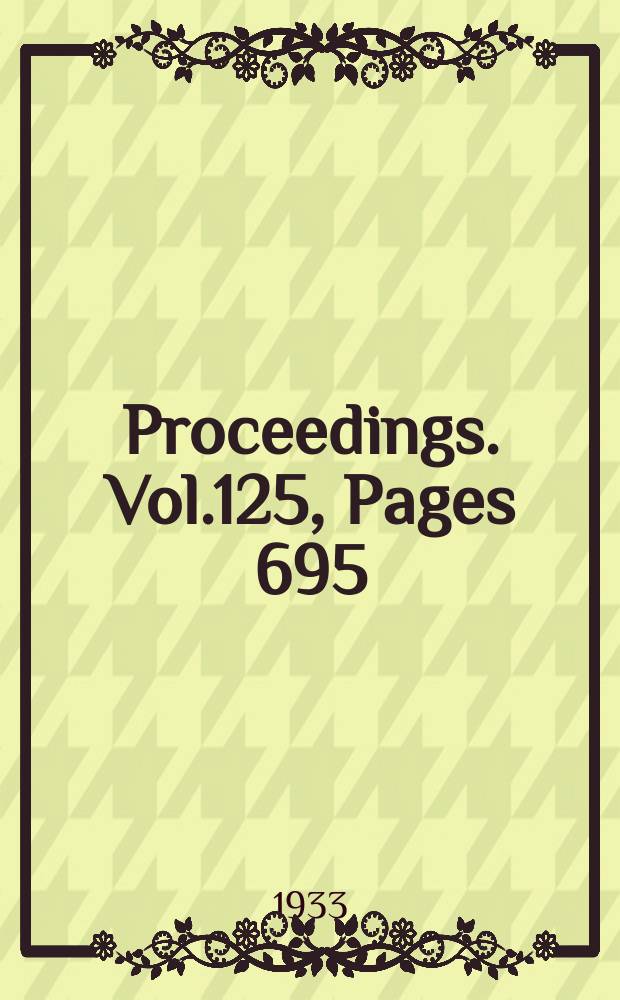 Proceedings. Vol.125, Pages 695