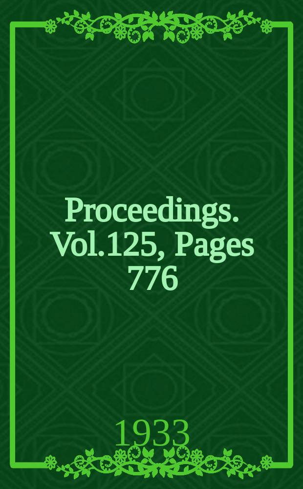 Proceedings. Vol.125, Pages 776