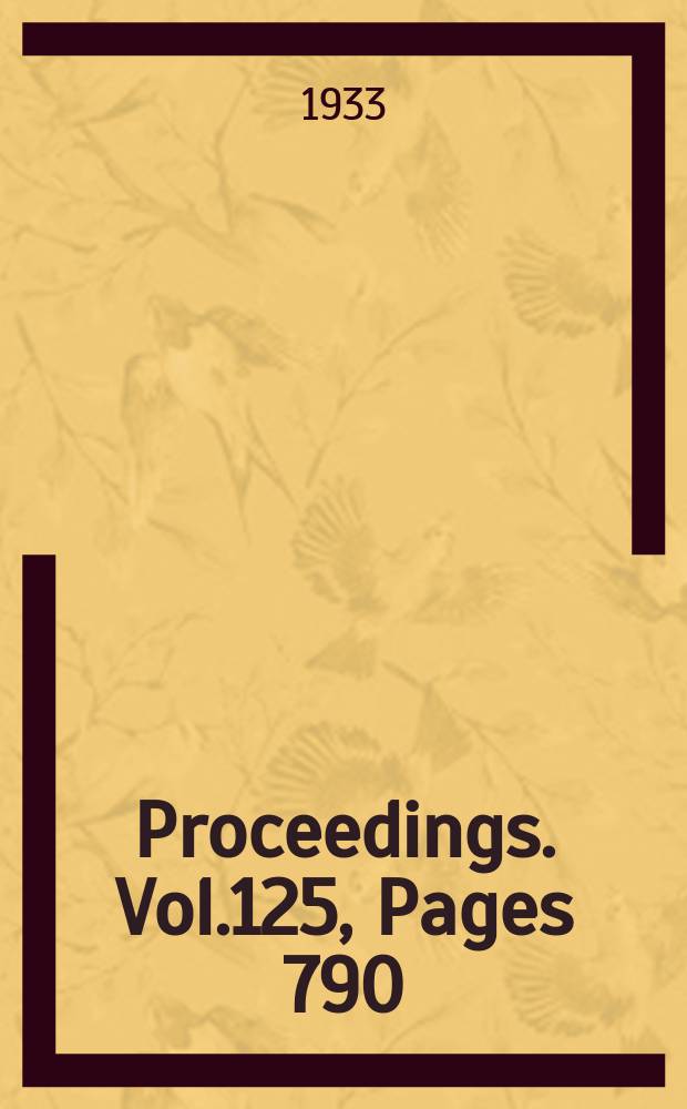 Proceedings. Vol.125, Pages 790