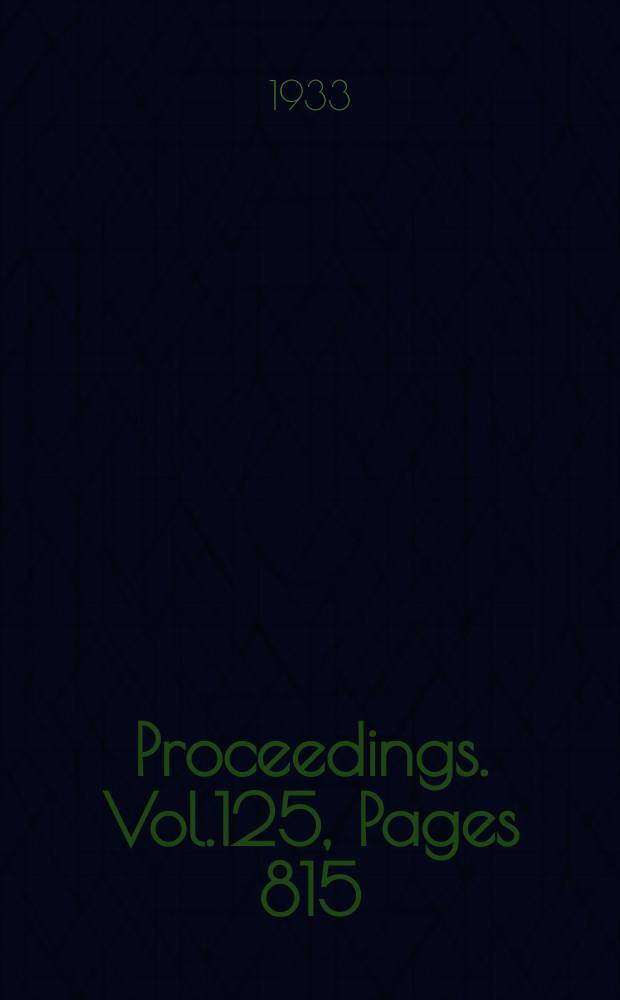 Proceedings. Vol.125, Pages 815