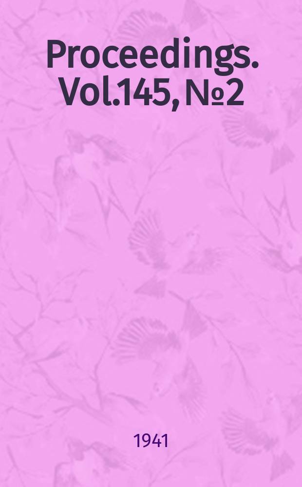 Proceedings. Vol.145, №2
