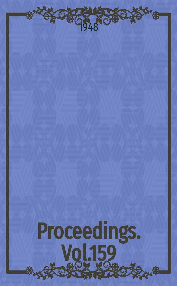 Proceedings. Vol.159(War emergency issue), №42
