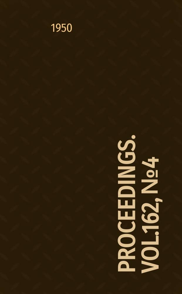 Proceedings. Vol.162, №4