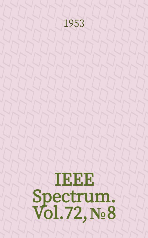 IEEE Spectrum. Vol.72, №8