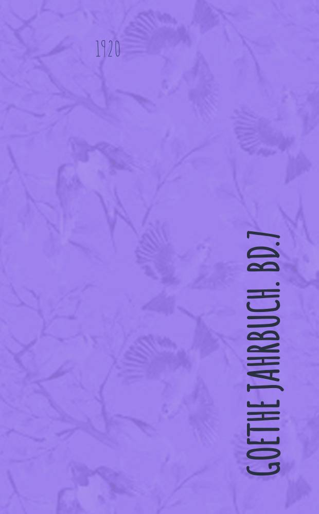 Goethe Jahrbuch. Bd.7