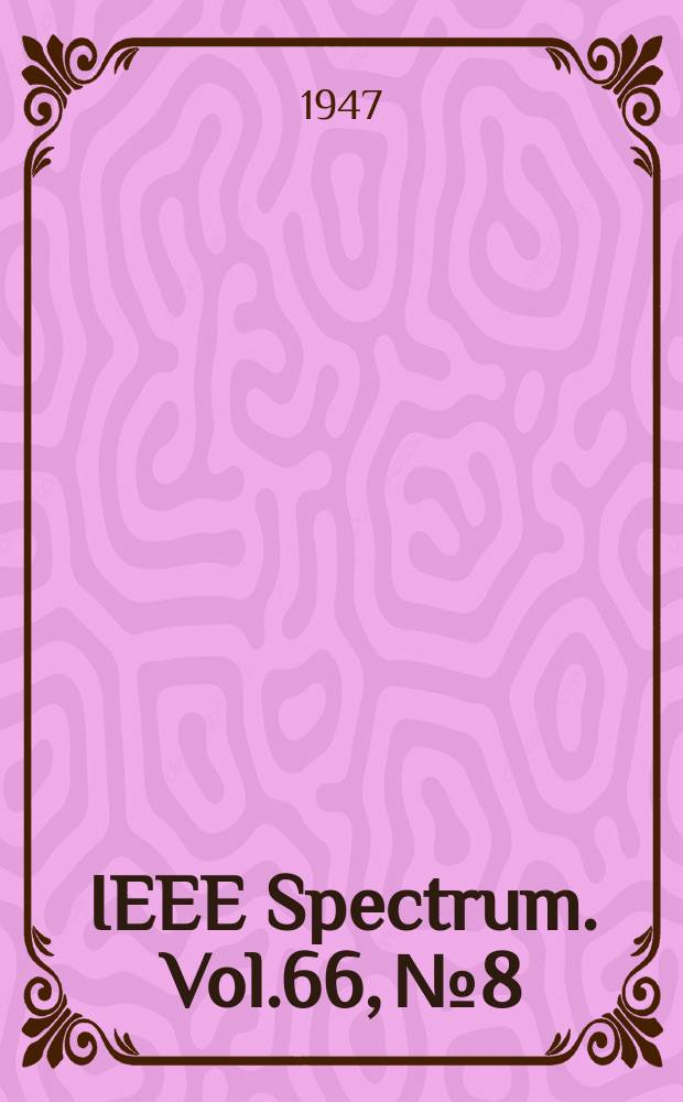 IEEE Spectrum. Vol.66, №8