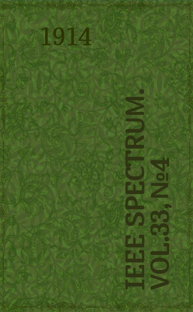 IEEE Spectrum. Vol.33, №4
