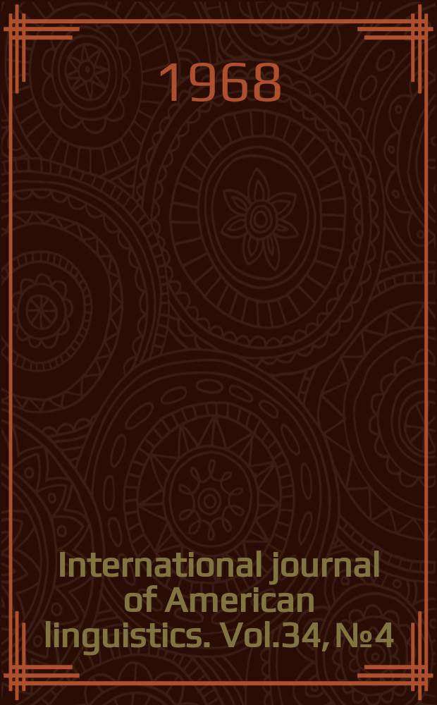 International journal of American linguistics. Vol.34, №4