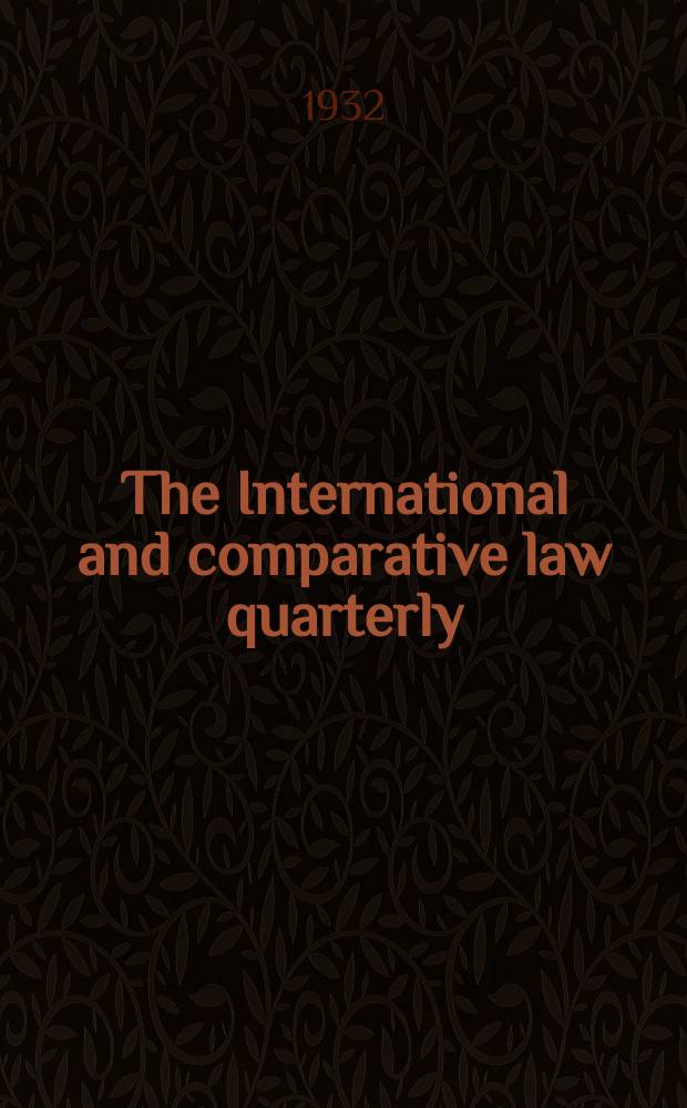 The International and comparative law quarterly : The journal of the Society of comparative legislation. 3 Ser. Vol.14, P.4