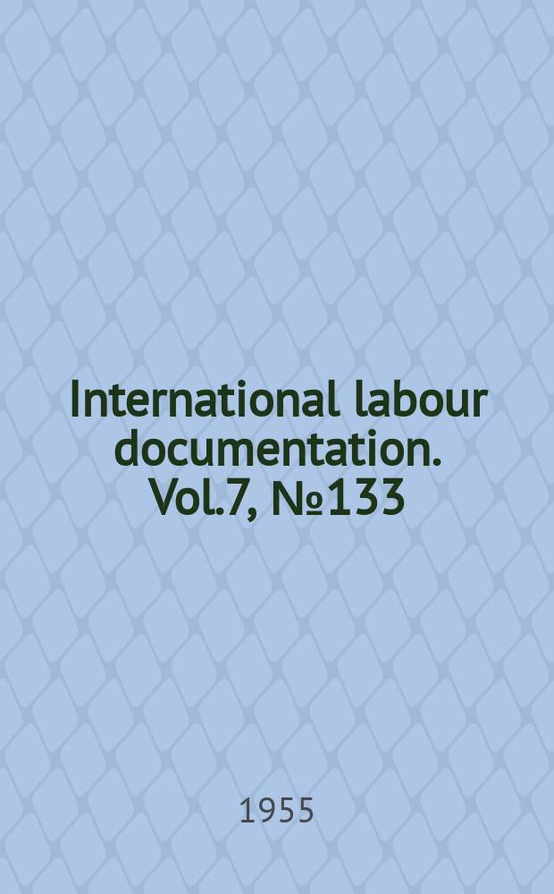 International labour documentation. Vol.7, №133