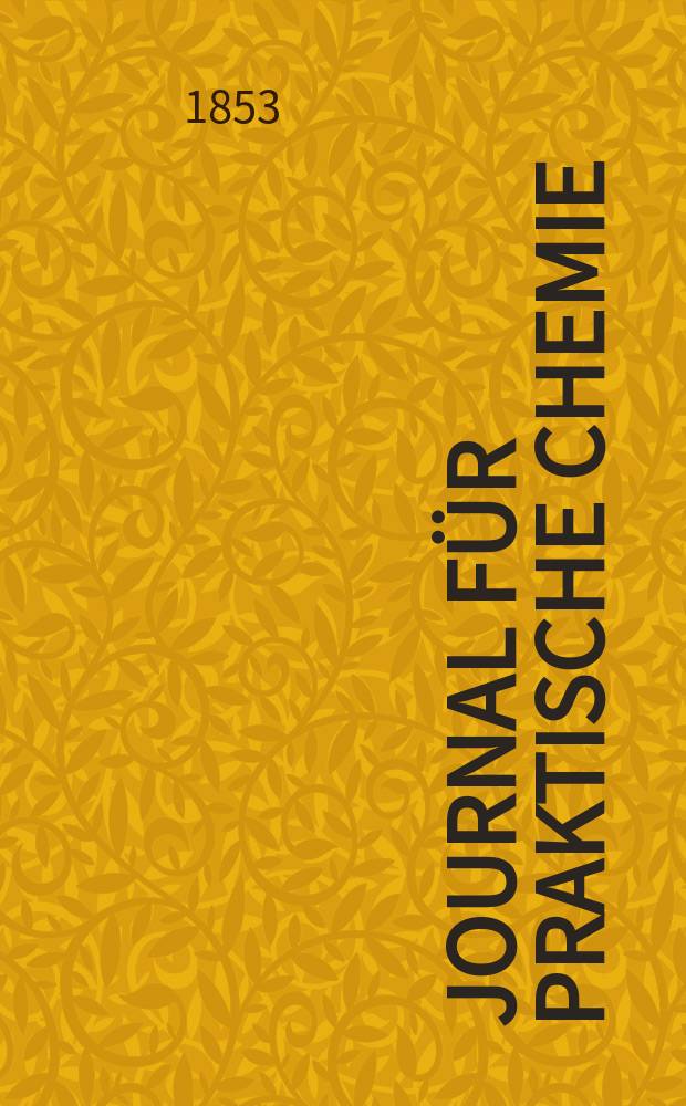 Journal für praktische Chemie : Gegründet 1828. Bd.60