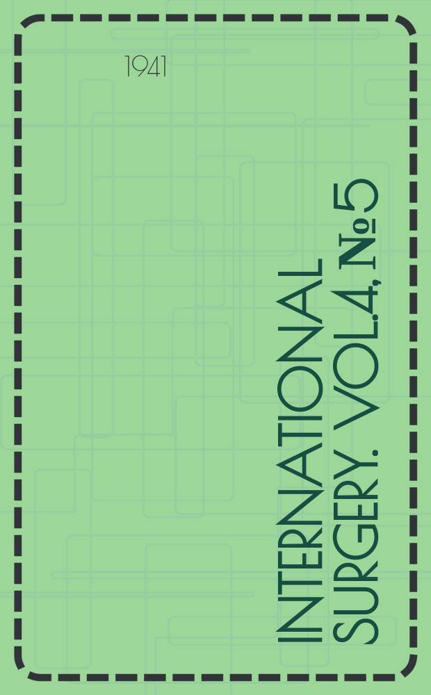 International surgery. Vol.4, №5