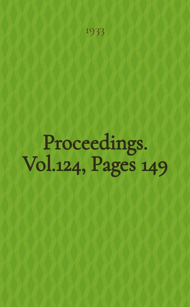 Proceedings. Vol.124, Pages 149