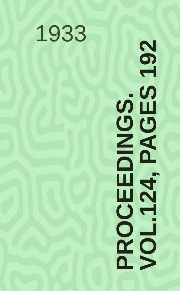 Proceedings. Vol.124, Pages 192