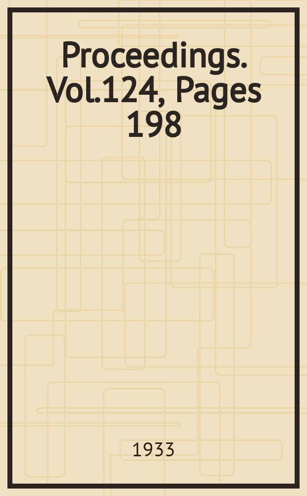 Proceedings. Vol.124, Pages 198