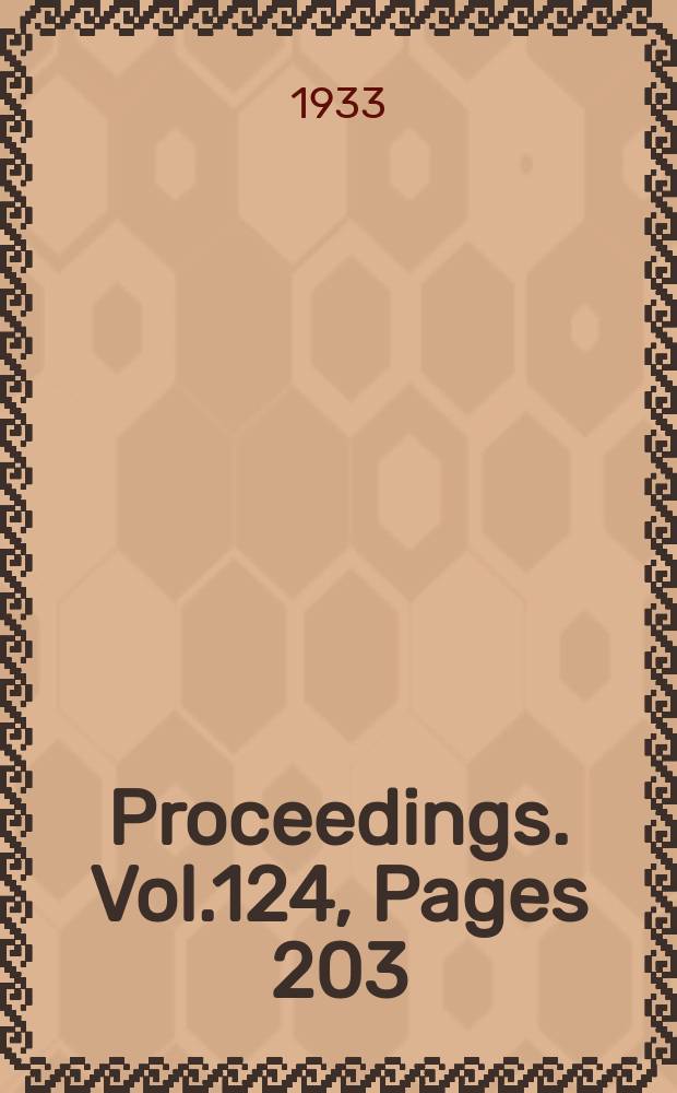 Proceedings. Vol.124, Pages 203