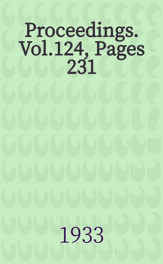Proceedings. Vol.124, Pages 231