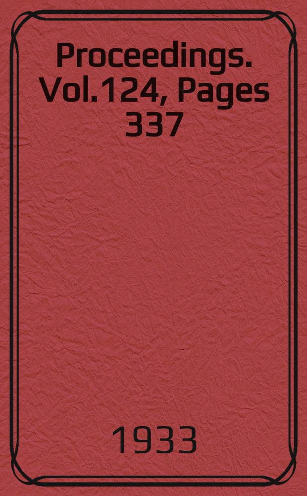 Proceedings. Vol.124, Pages 337