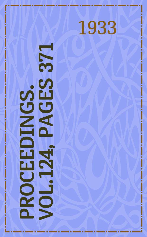 Proceedings. Vol.124, Pages 371