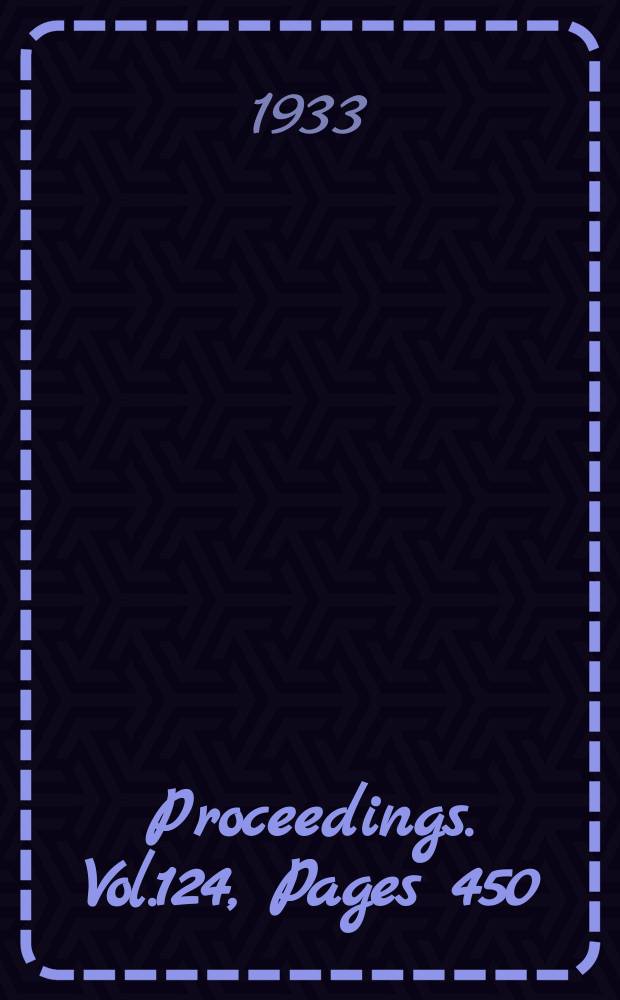 Proceedings. Vol.124, Pages 450