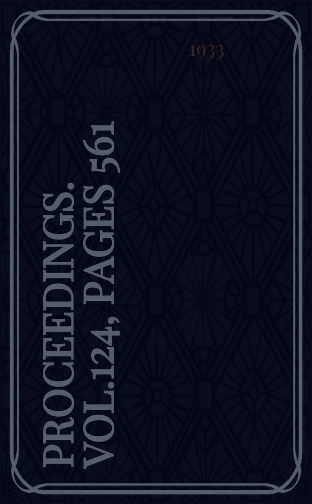Proceedings. Vol.124, Pages 561