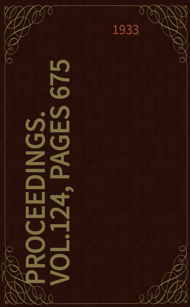 Proceedings. Vol.124, Pages 675